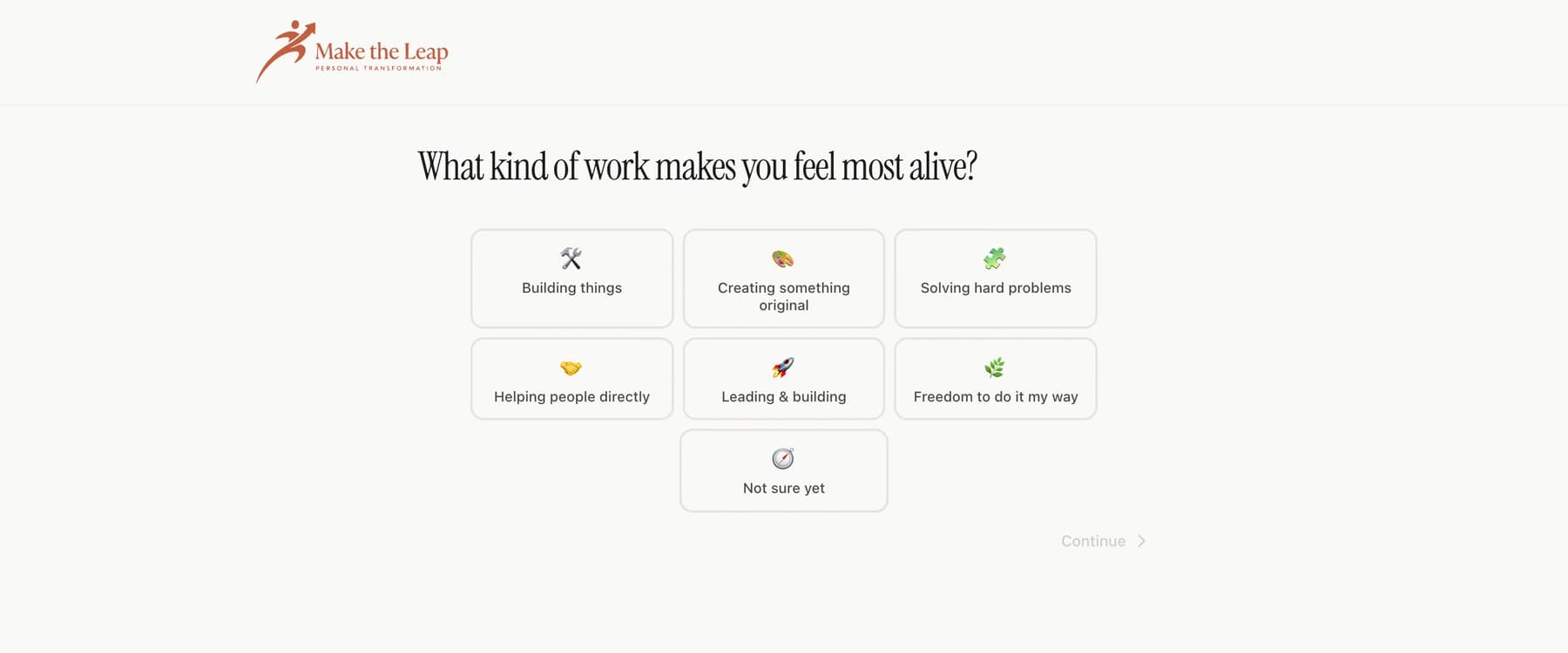 Make the Leap Career Leap assessment question showing answer options like building things, creating something original, and helping people directly